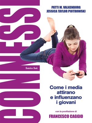 cover image of Connessi--come i media attirano e influenzano i giovani